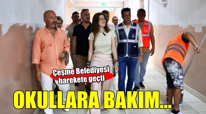 Çeşme'deki okullarda bakım ve onarım...