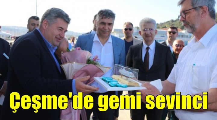 Çeşme'ye ilk kruvaziyer sevinci