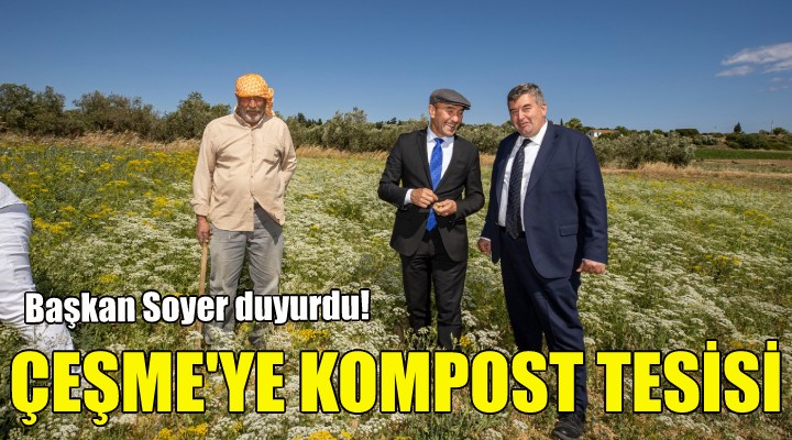 Çeşme'ye kompost tesisi müjdesi!