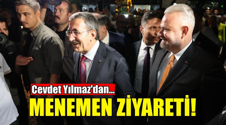 Cevdet Yılmaz'dan Menemen Belediyesi'ne ziyaret!