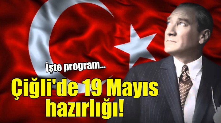 Çiğli Belediyesi 19 Mayıs'ı coşkuyla kutlayacak!