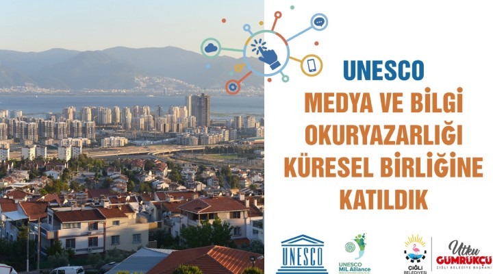 Çiğli Belediyesi UNESCO MIL Alliance üyesi oldu!