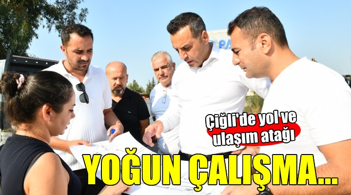 Çiğli Belediyesi'nden yol ve ulaşım atağı...