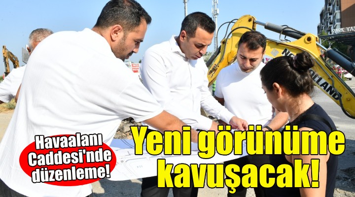 Çiğli'de Eski Havaalanı Caddesi'ne düzenleme!