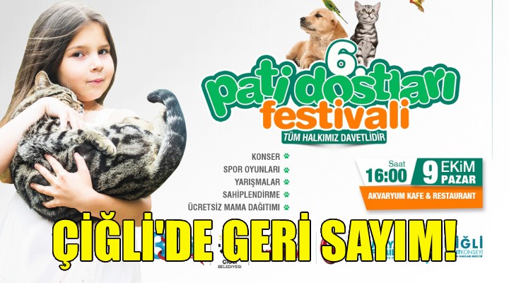 Çiğli'de Pati Dostları Festivali heyecanı!
