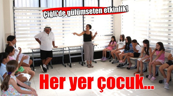 Çiğli'de çocukları gülümseten etkinlik...