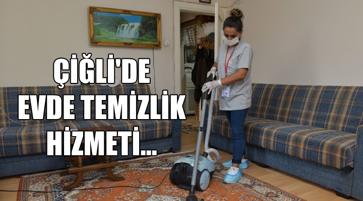 Çiğli'de evde temizlik hizmeti...