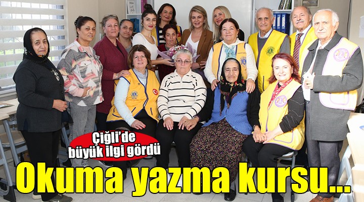 Çiğli'de kadınlara okuma yazma kursu...