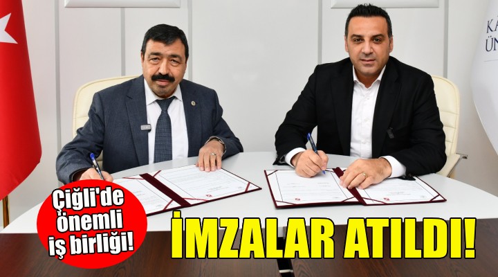 Çiğli'de önemli iş birliği... Protokol imzalandı!