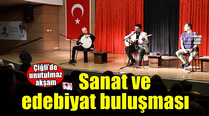 Çiğli'de sanat buluşması: Şiir vet türkü rüzgarları esti