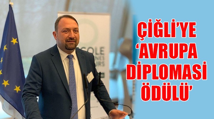 Çiğli'ye Avrupa Diploması Ödülü