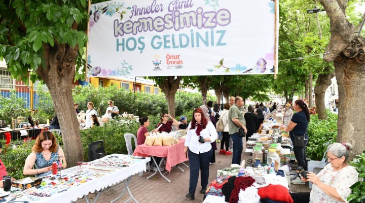Çiğli'de Anneler Günü coşkusu renkli etkinliklerle başladı
