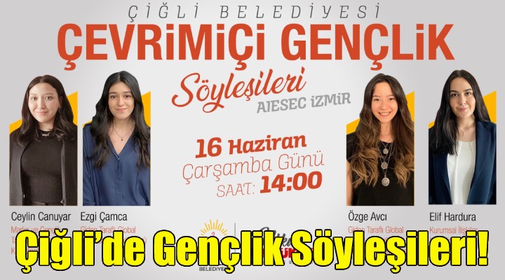 Çiğli'de Gençlik Söyleşileri!