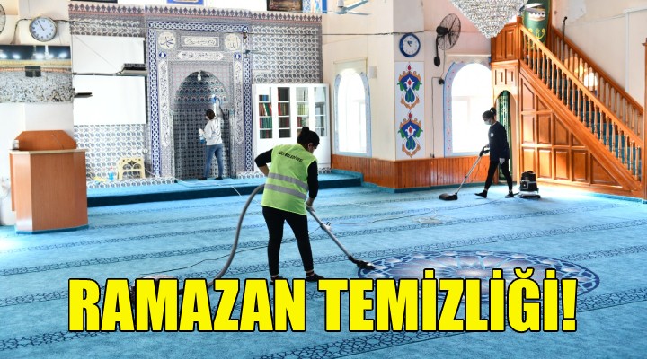 Çiğli'de camilere ramazan temizliği!