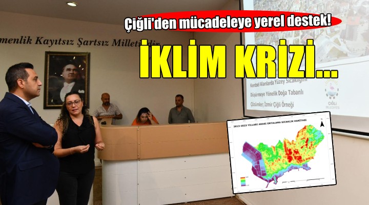 Çiğli’de iklim değişikliği ile mücadeleye yerel destek