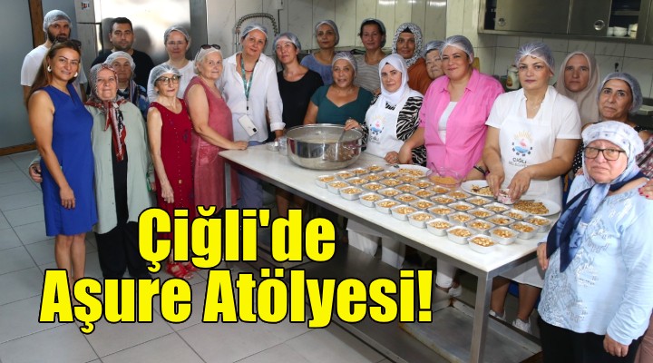 Çiğlili kadınlar aşure atölyesinde buluştu!