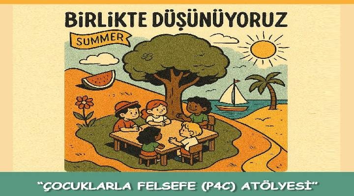 Çocuklarla Felsefe Atölyesi AASSM'de başlıyor