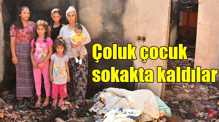 Çoluk çocuk sokakta kaldılar