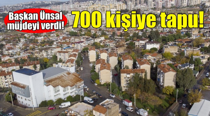 Cumhuriyet Mahallesi'nde 700 vatandaşa tapu müjdesi!