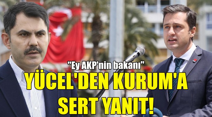 Deniz Yücel'den Murat Kurum'a sert yanıt!