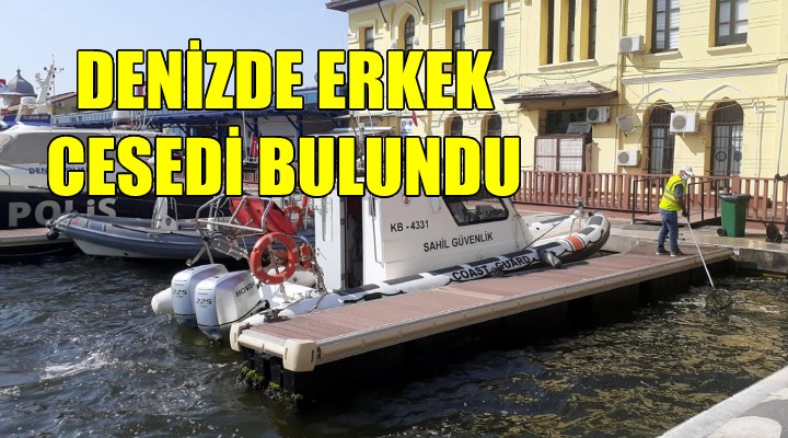 Denizde erkek cesedi bulundu