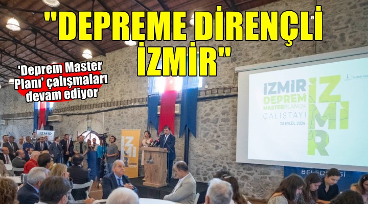 Depreme dirençli İzmir için dönüşüm başlayacak