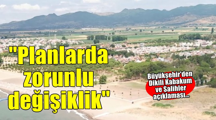 Dikili Kabakum ve Salihler bölgesine ilişkin basın açıklaması