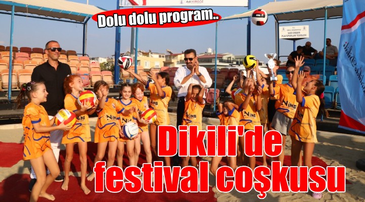 Dikili'de muhteşem festival...