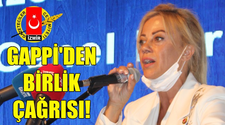 Dilek Gappi'den birlik çağrısı!