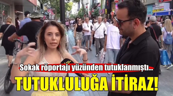 Dilruba'nın tutukluluğuna itiraz!