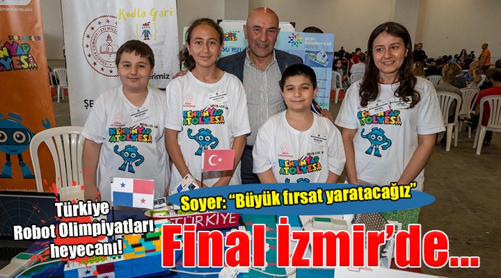 Dünya Robot Olimpiyatı Uluslararası Finali 2024'te İzmir'de