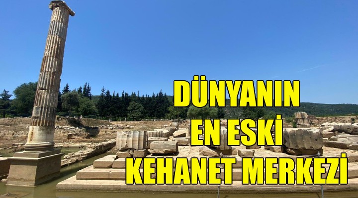 Dünyanın en eski kehanet merkezi!