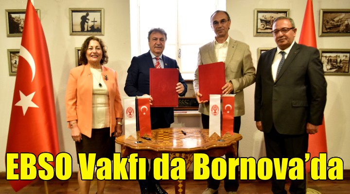 EBSO Vakfı da Bornova'da!