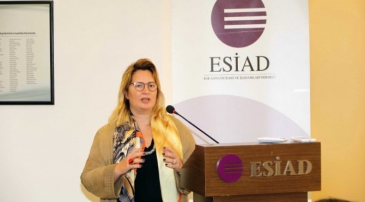 ESİAD'ın ilk kadın başkanı Sibel Zorlu