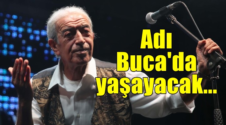 Edip Akbayram'ın adı Buca'da yaşayacak