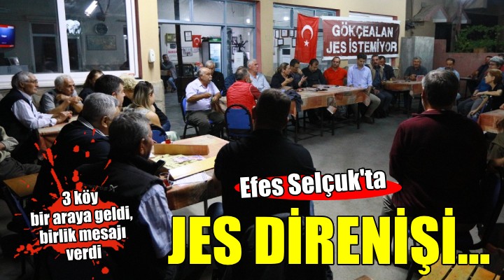 Efes Selçuk'ta JES direnişi...