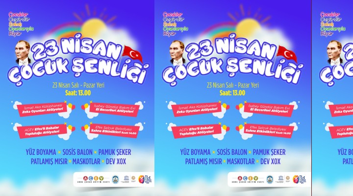 Efes Selçuk'ta çocuk şenliği...