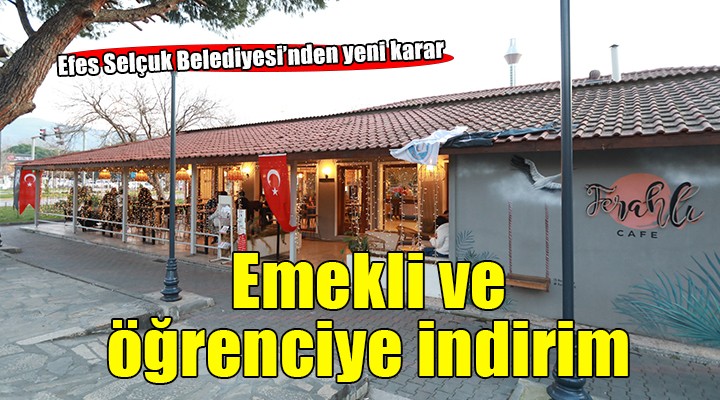 Efes Selçuk'ta öğrenci ve emeklilere indirim...