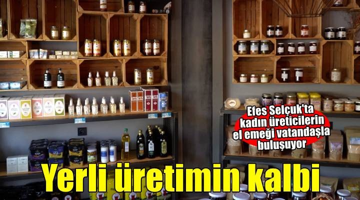 Efes Tarlası Bakkalı yerli üretimin kalbi olmaya devam ediyor