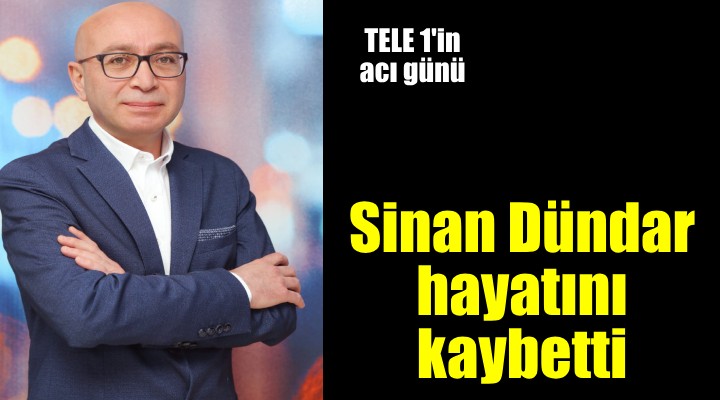 Ege Saati'nin sunucusu Sinan Dündar hayatını kaybetti