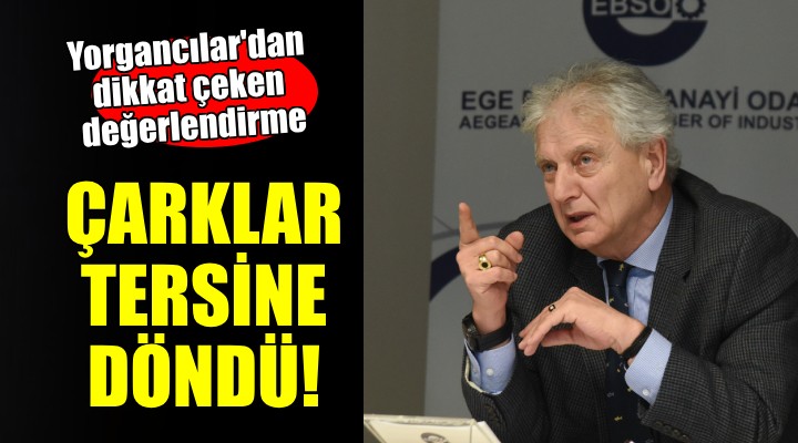 Egeli sanayiciden dikkat çeken değerlendirme...