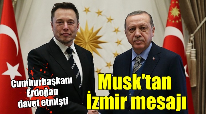 Elon Musk'tan İzmir paylaşımı!