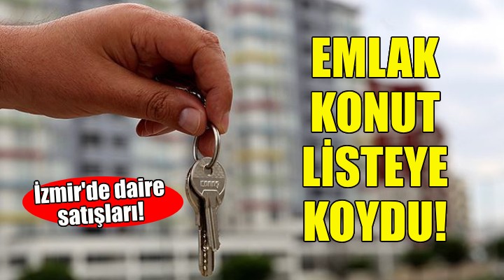 Emlak Konut'tan İzmir'de daire satışları!