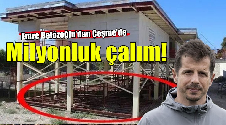 Emre Belözoğlu'dan Çeşme'de milyonluk çalım!