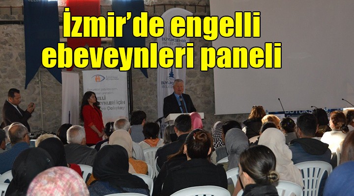 Engelli ebeveynleri için panel ve çalıştay yapıldı