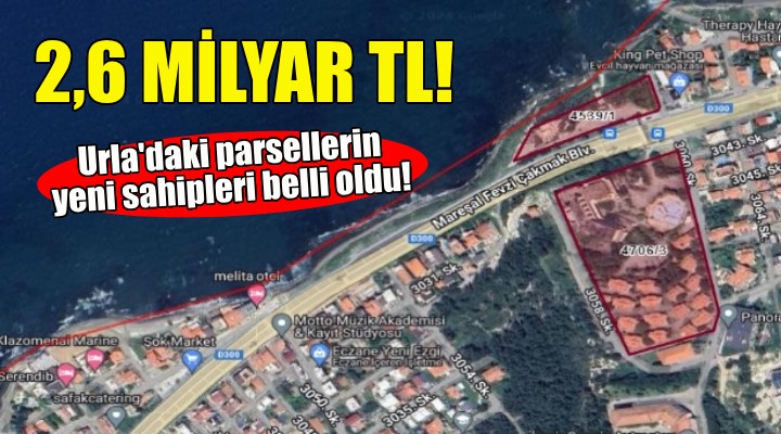 Erdoğan onayladı... Urla'da 2,6 milyarlık satış!