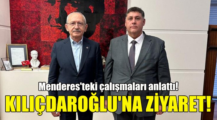 Erkan Özkan'dan Kemal Kılıçdaroğlu'na ziyaret!
