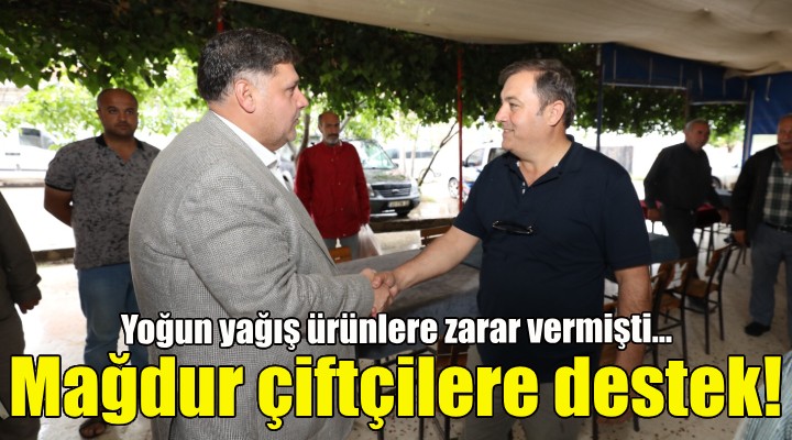 Erkan Özkan'dan mağdur çiftçilere destek!
