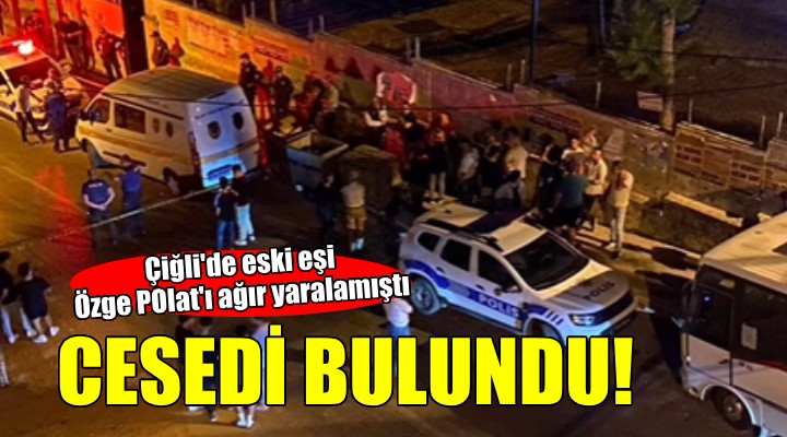 Eski eşi Özge Polat'ı ağır yaralamıştı... Cesedi su deposunda bulundu!