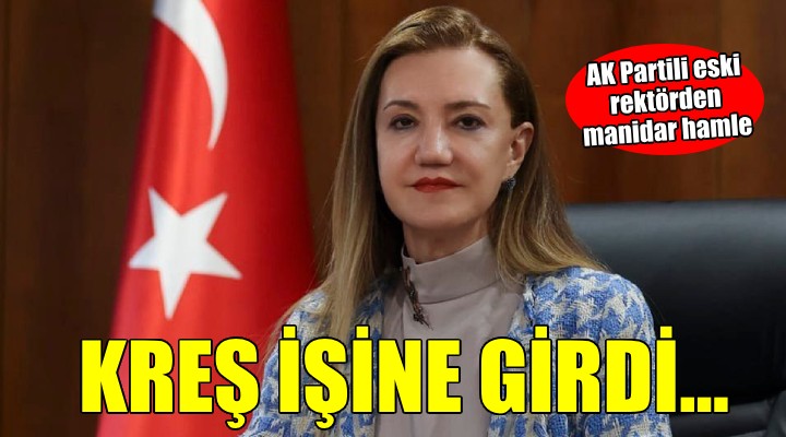 Eski rektör Hotar kreş işine girdi...